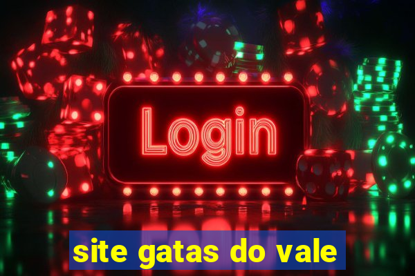 site gatas do vale